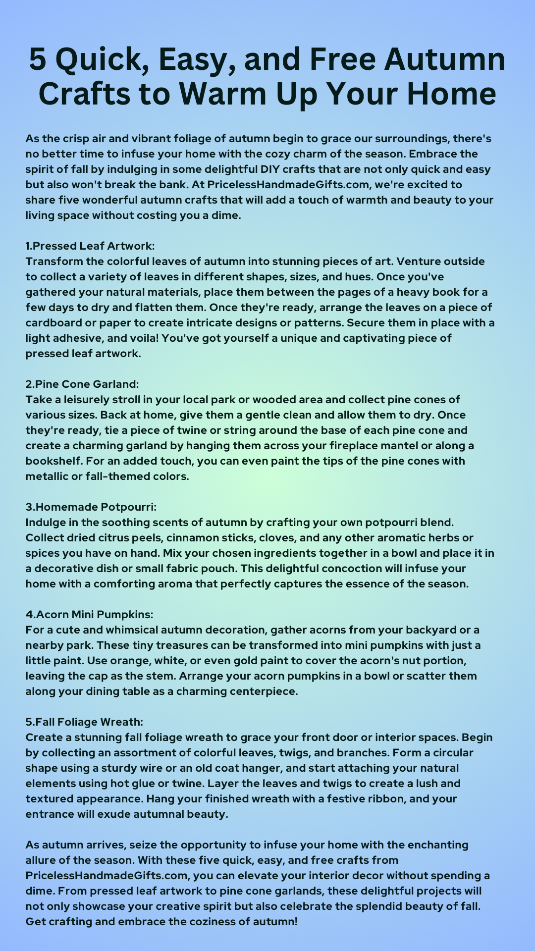 5 quick, easy, and free autumn crafts to warm up your home.