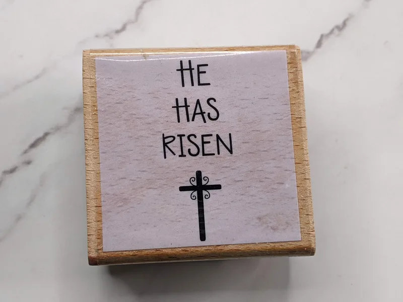 He Has Risen Rubber Stamp with Cross