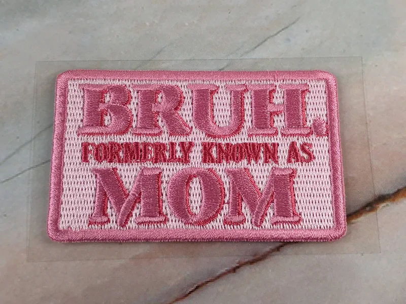 Bruh Formerly Known as Mom Sticker Patch