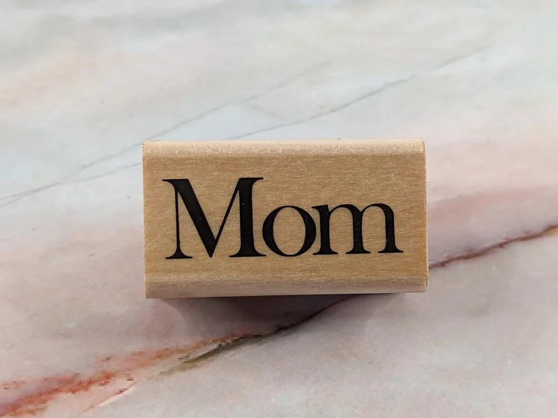 Mom Rubber Stamp